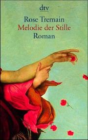 Cover of: Melodie der Stille. Roman.
