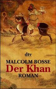 Cover of: Der Khan. by Malcolm J. Bosse