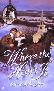 Cover of: Where the heart is by Sheridon Smythe