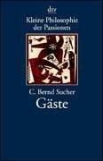 Cover of: Kleine Philosophie der Passionen. Gäste. by C. Bernd Sucher