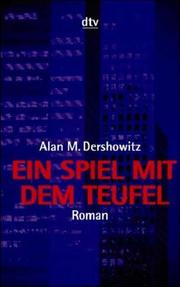 Cover of: Ein Spiel mit dem Teufel. by Alan M. Dershowitz
