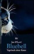 Cover of: Bluebell. Tagebuch einer Katze.