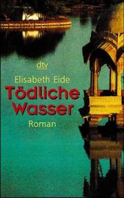 Cover of: Tödliche Wasser.