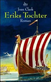 Cover of: Eriks Tochter. by Joan Clark