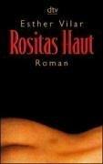 Cover of: Rositas Haut. Roman.