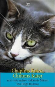 Cover of: Chaplins Katze, Clintons Kater und viele andere verkannte Miezen.