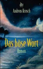 Das böse Wort