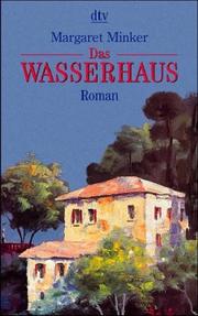Cover of: Das Wasserhaus. Ein Roman aus Ligurien.