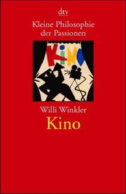 Cover of: Kleine Philosophie der Passionen. Kino.