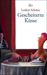 Cover of: Gescheiterte Küsse. Roman.