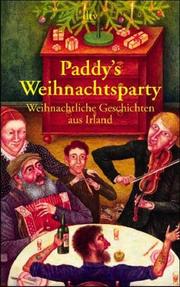 Paddys Weihnachts- Party. Weihnachtliche Geschichten aus Irland by Frank T. Zumbach
