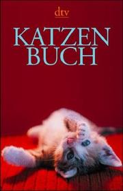 Cover of: Das Katzen- Buch.