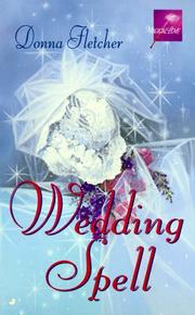 Cover of: Wedding Spell (Magical Love) by Donna Fletcher