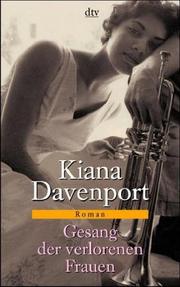 Cover of: Gesang der verlorenen Frauen by Kiana Davenport