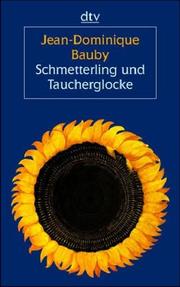 Cover of: Schmetterling und Taucherglocke. Großdruck.