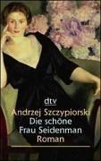 Cover of: Die schöne Frau Seidenman. Großdruck.