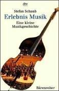 Cover of: Erlebnis Musik. Eine kleine Musikgeschichte.