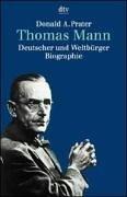 Cover of: Thomas Mann. Deutscher und Weltbürger. Biographie.