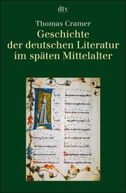 Cover of: Geschichte der deutschen Literatur im späten Mittelalter.