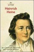 Cover of: Heinrich Heine. by Jan-Christoph Hauschild, Michael Werner