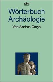 Cover of: Wörterbuch Archäologie.