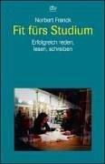 Cover of: Fit fürs Studium. Erfolgreich lesen, reden, schreiben.