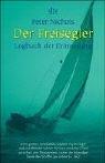 Cover of: Der Freisegler. Logbuch der Erinnerung.