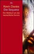 Cover of: Die Sequenz. Der Wettlauf um das menschliche Genom.