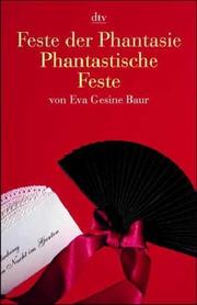 Cover of: Feste der Phantasie. Phantastische Feste.