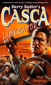 Cover of: Casca, the liberator by Paul Dengelegi