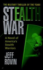 Cover of: Stealth war by Jeff Rovin