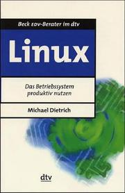 Cover of: Linux. Das Betriebssystem produktiv nutzen.
