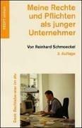 Cover of: Meine Rechte und Pflichten als junger Unternehmer. Ein Ratgeber.