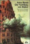 Cover of: Der Turmbau von Babel. by Arno Borst