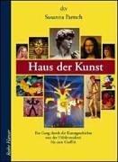 Cover of: Haus der Kunst. by Susanna Partsch, Susanna Partsch