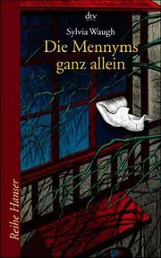 Cover of: Die Mennyms ganz allein.