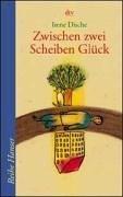 Cover of: Zwischen zwei Scheiben Glück. by Irene Dische