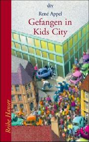 Cover of: Gefangen in Kids City. ( Ab 10 Jahren).