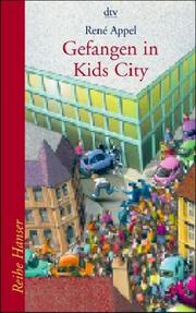 Gefangen in Kids City. ( Ab 10 Jahren) cover