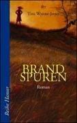 Cover of: Brandspuren. ( Ab 13 J.). by Tim Wynne-Jones