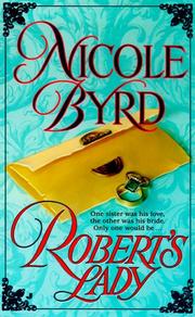 Cover of: Robert's lady by Nicole Byrd