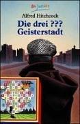 Cover of: Die drei ???. Geisterstadt (drei Fragezeichen).