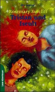 Cover of: Tristan und Iseult. by Rosemary Sutcliff