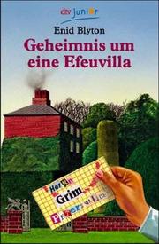 Cover of: Geheimnis um eine Efeuvilla. by Enid Blyton, Egbert von Normann
