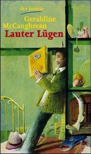 Cover of: Lauter Lügen. by Geraldine McCaughrean