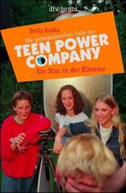 Cover of: Ein Star in der Klemme / Die geheimnisvollen Fälle der Teen Power Company.