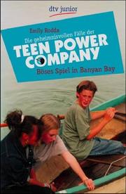 Cover of: Böses Spiel in Banyan Bay. Die geheimnisvollen Fälle der Teen Power Company.