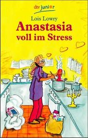 Cover of: Anastasia voll im Stress. ( Ab 10 J.).
