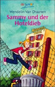 Cover of: Sammy und der Hoteldieb. ( Ab 10 J.).