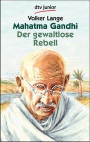 Cover of: Mahatma Gandhi by Volker Lange